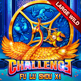 CHALLENGEã»FU LU SHOU XI